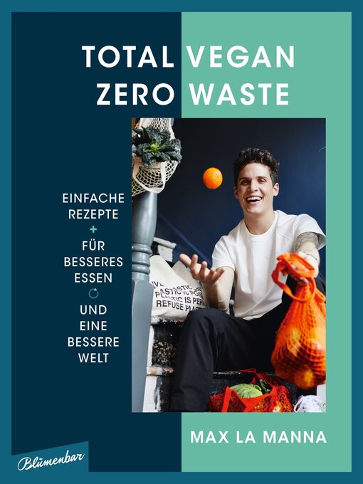 Title details for Total vegan – Zero Waste by Max La Manna - Available